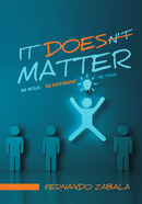 IT DOES MATTER
