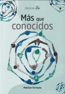 MÁS QUE CONOCIDOS