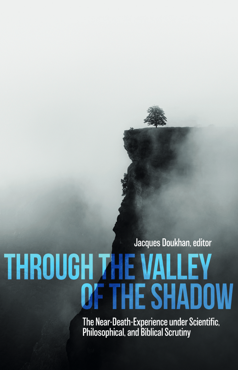 THROUGH THE VALLEY OF THE SHADOW