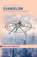 A PRACTICAL GUIDE TO EVANGELISM