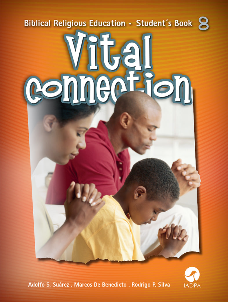 VITAL CONNECTION - SDA BIBLE STUDIES - STUDENT'S BOOK 8