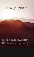 EL DISCURSO MAESTRO JESUCRISTO
