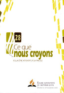 CE QUE NOUS CROYONS