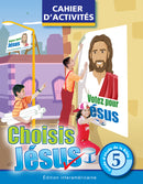 CHOISIS JESUS