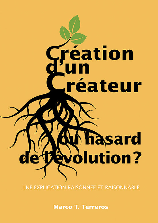 CRÉATION D'UN CRÉATEUR OU HASARD DE L'EVOLUTION ?