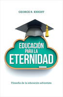 EDUCACIÓN PARA LA ETERNIDAD