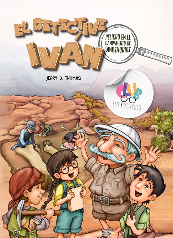 EL DETECTIVE IVÁN peligro en el campamento de dinosaurios