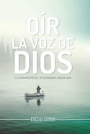 OÍR LA VOZ DE DIOS