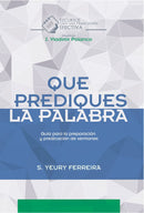 QUE PREDIQUES LA PALABRA