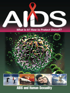 AIDS - WHAT IS IT?