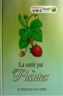 LA SANTE PAR LES PLANTES