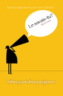 Le savais-tu?