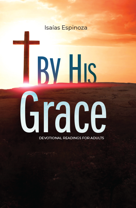 BY HIS GRACE
