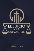 EL JUICIO Y LA SALVACIÓN