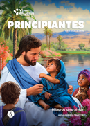LECCIÓN DE ESCUELA SABÁTICA - VIVOS EN JESÚS - PRINCIPIANTES