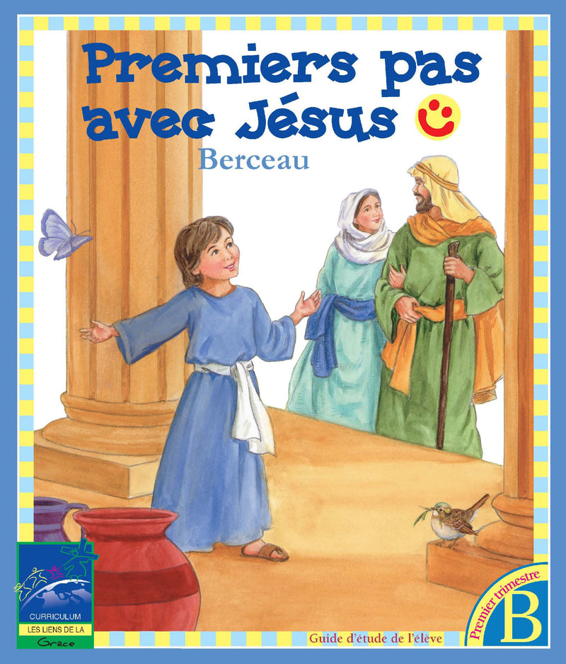 Ecole du sabbat: PREMIERS PAS AVEC JESUS - BERCEAU