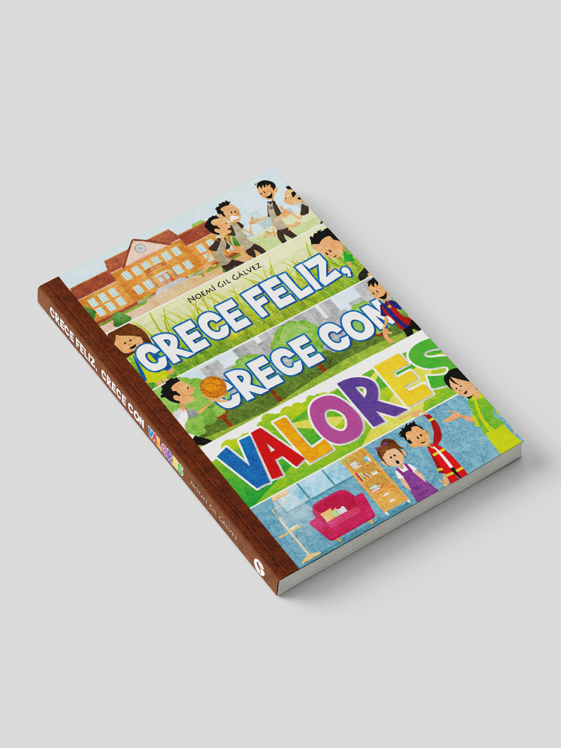 CRECER FELIZ, CRECER CON VALORES