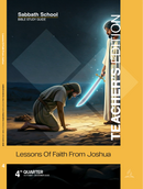 Sabbath School: SABBATH SCHOOL LESSON - ADULTS - TEACHER