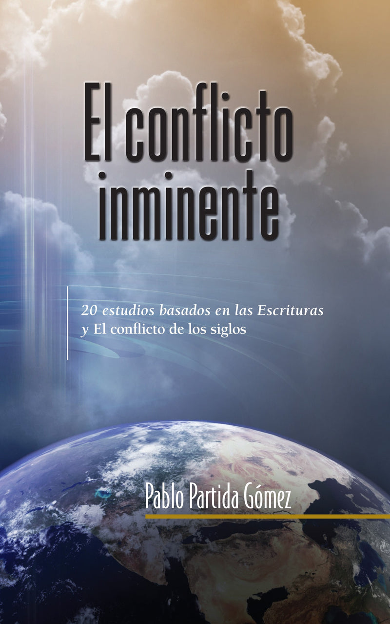 EL CONFLICTO INMINENTE