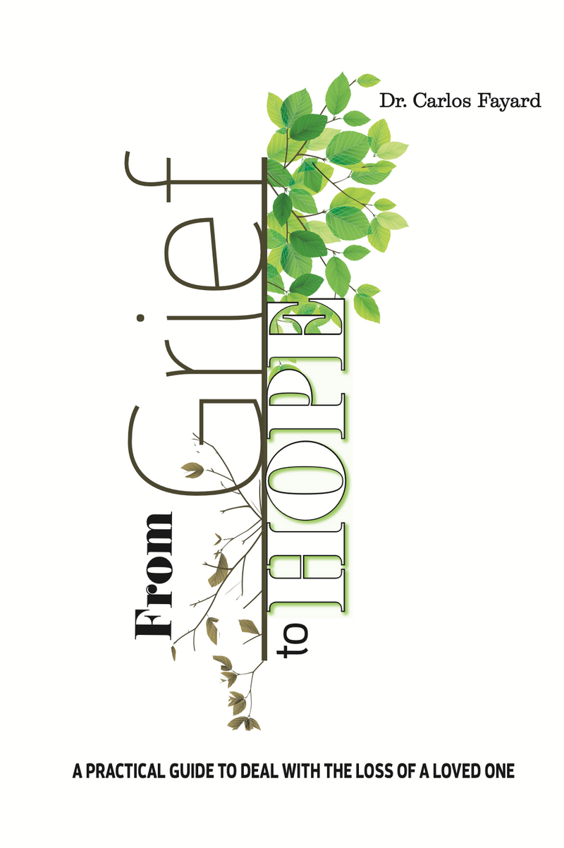 FROM GRIEF TO HOPE