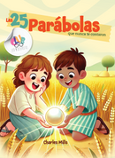 LAS 25 PARÁBOLAS QUE NUNCA TE CONTARON