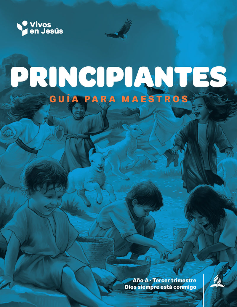 LECCIÓN DE ESCUELA SABÁTICA - PRINCIPIANTES - MAESTRO