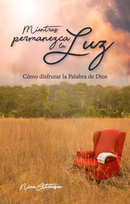 MIENTRAS PERMANEZCA LA LUZ