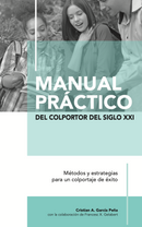 MANUAL PRÁCTICO DEL COLPORTOR DEL SIGLO XXI