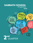Sabbath School: SABBATH SCHOOL PROGRAM, PLANNER AND ACTIVITIES