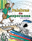 PALABRAS DE ESPERANZA - COLOREAR