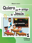 QUIERO SER + AMIGO DE JESÚS - MOMENTO INFANTIL
