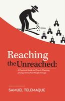 REACHING THE UNREACHED