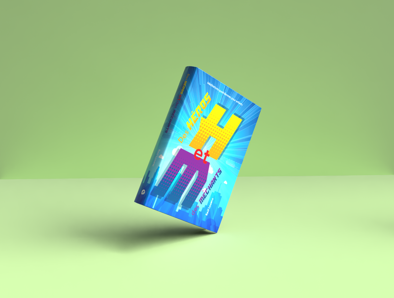 HÉROS ET des MÉCHANTS