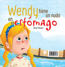 NADIE QUIERE JUGAR CONMIGO/WENDY TIENE UN NUDO EN EL ESTÓMAGO