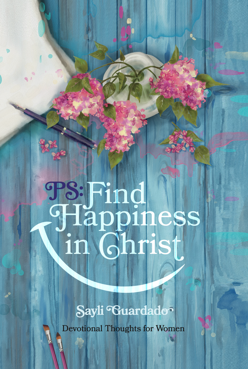 PS: FIND HAPPINESS IN CHRIST