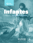 LECCIÓN DE ESCUELA SABÁTICA - VIVOS EN JESÚS - INFANTES