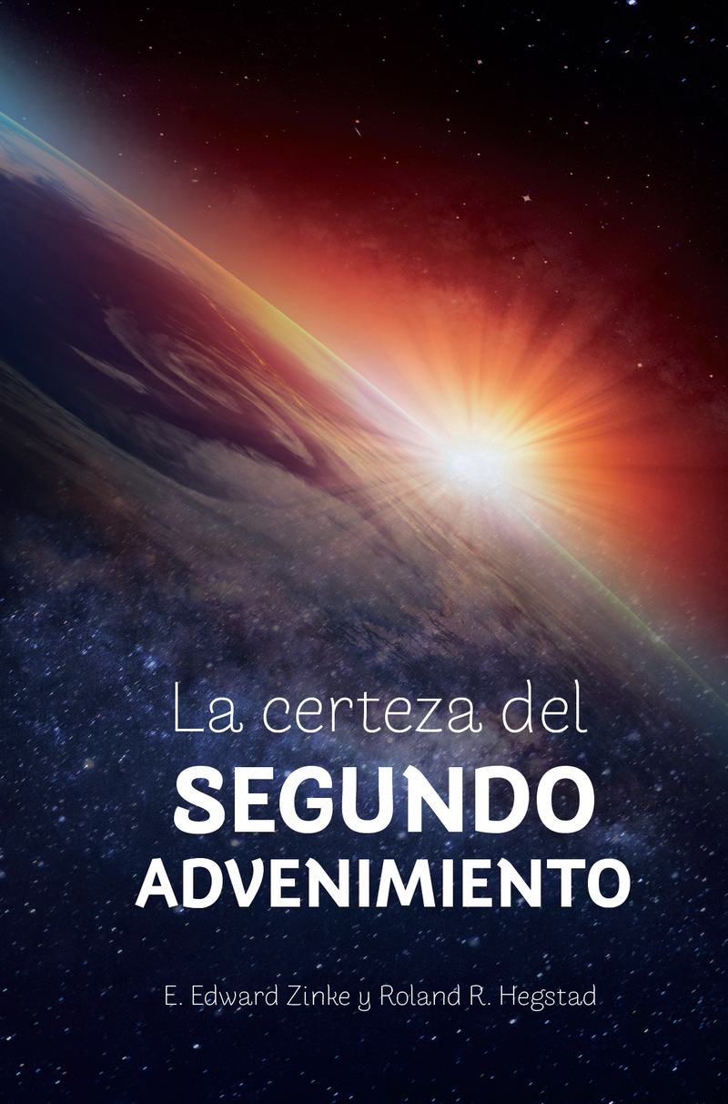 LA CERTEZA DEL SEGUNDO ADVENIMIENTO