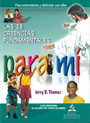 LAS 28 CREENCIAS PARA MÍ