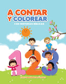 A CONTAR Y COLOREAR CON LAS HISTORIAS BÍBLICAS