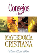 CONSEJOS SOBRE MAYORDOMIA