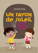 UN RAYON DE SOLEIL POUR CHAQUE JOUR