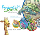 ANIMAUX CURIEUX ET AUTRES RÉCITS