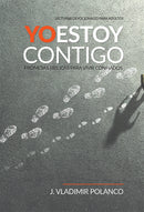 YO ESTOY CONTIGO: Promesas bíblicas para vivir confiados