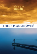 THERE IS AN ANSWER!