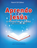 APRENDO DE JESÚS A TRAVÉS DE LA BIBLIA