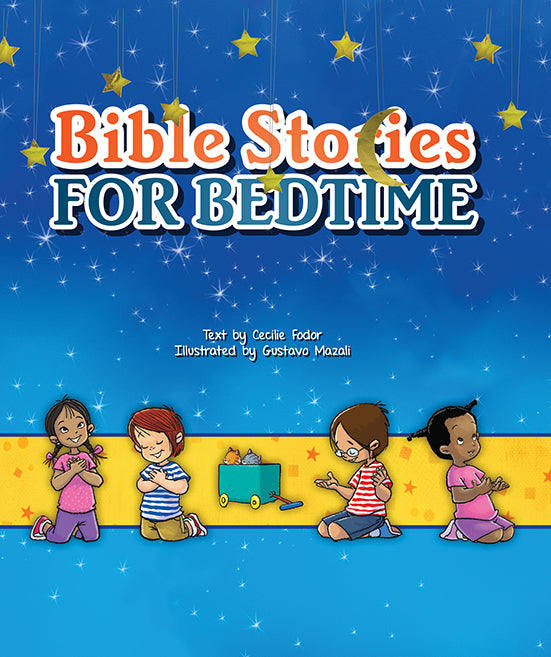 BIBLE STORIES FOR BEDTIME