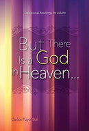 BUT THERE IS A GOD IN HEAVEN