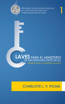 CLAVES PARA EL MINISTERIO DE NECESIDADES ESPECIALES