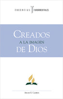 CREADOS A LA IMAGEN DE DIOS