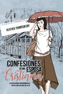 CONFESIONES DE UNA ESPOSA CRISTIANA